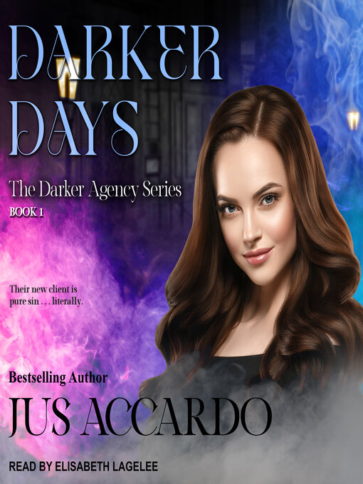 Title details for Darker Days by Jus Accardo - Available